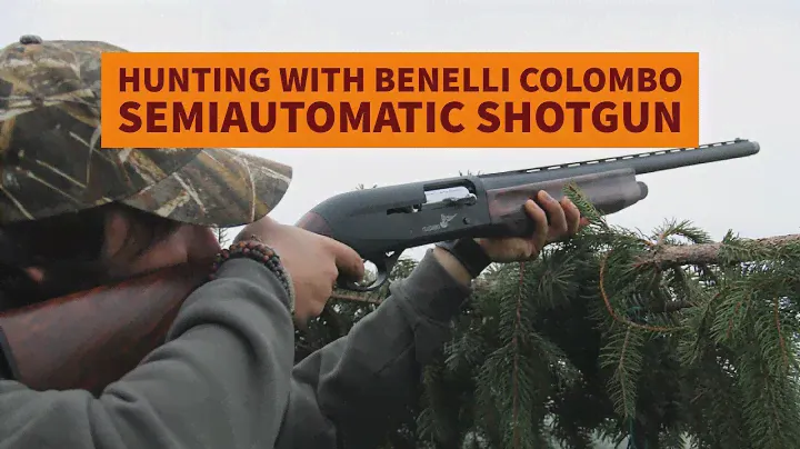 Hunting with Benelli Colombo semiautomatic shotgun